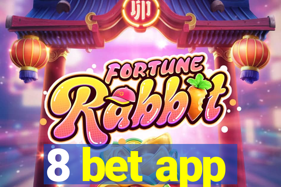 8 bet app